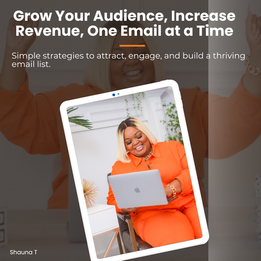 Grow Your Audience, Increase Revenue, One Email at a Time