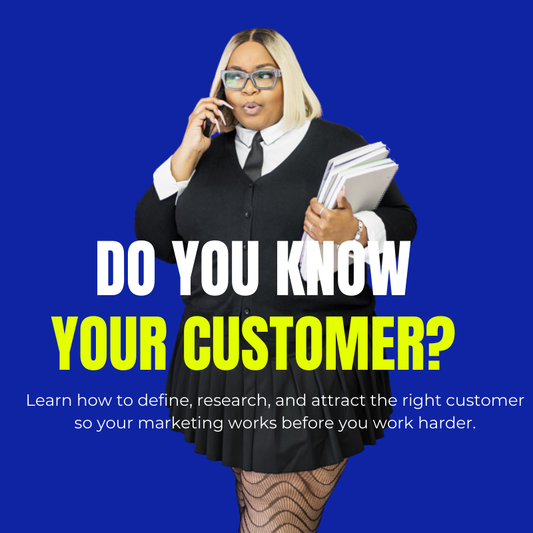 Do You Know Your Customer (Target Aduiance Class )